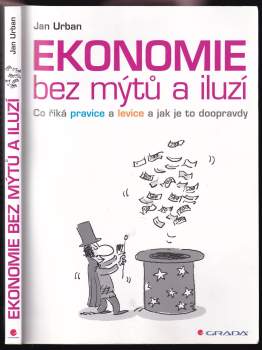 Ekonomie bez mýtů a iluzí