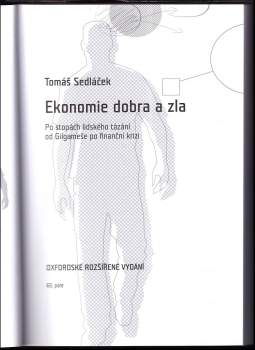 Tomáš Sedláček: Ekonomie dobra a zla
