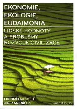 Ekonomie, ekologie, eudaimonia