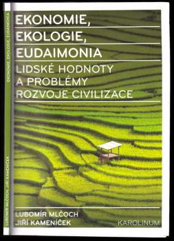 Ekonomie, ekologie, eudaimonia