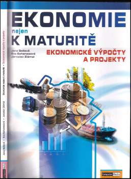 Eva Bohanesová: Ekonomie nejen k maturitě