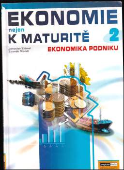 Ekonomie nejen k maturitě