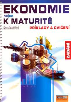 Ekonomie nejen k maturitě