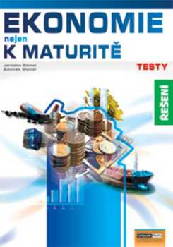 Ekonomie (nejen) k maturitě