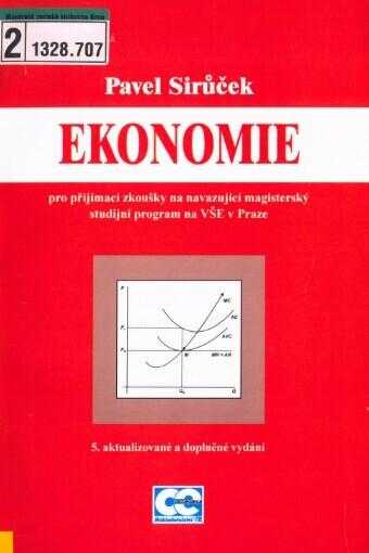 Ekonomie pro přijímací zkoušky na navazující magisterský studijní program na VŠE v Praze