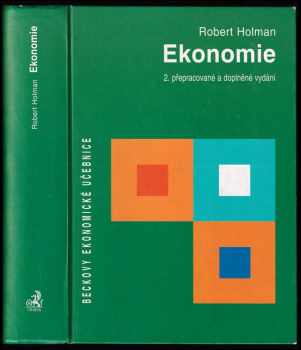 Robert Holman: Ekonomie