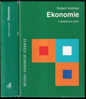 Robert Holman: Ekonomie