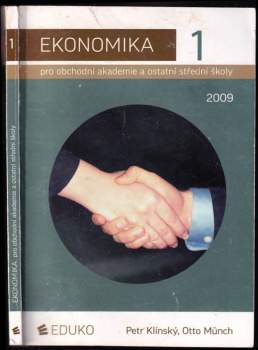Ekonomika 1 pro obchodní akademie a ostatní střední školy