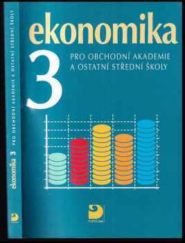 Petr Klínský: Ekonomika 3: pro obchodní akademie a ostatní střední školy