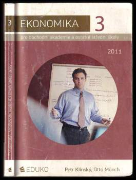 Ekonomika 3 pro obchodní akademie a ostatní střední školy