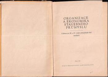 Jiří Krofta: Ekonomika a organizace stavebního průmyslu