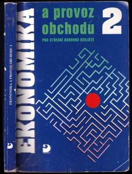 Ekonomika a provoz obchodu pro střední odborná učiliště