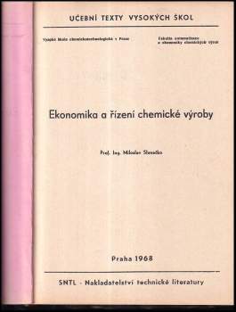 Miloslav Slunéčko: Ekonomika a řízení chemické výroby