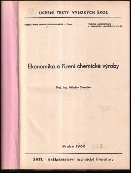 Miloslav Slunéčko: Ekonomika a řízení chemické výroby