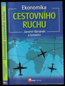 Jaromír Beránek: Ekonomika cestovního ruchu