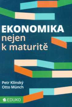 Ekonomika nejen k maturitě