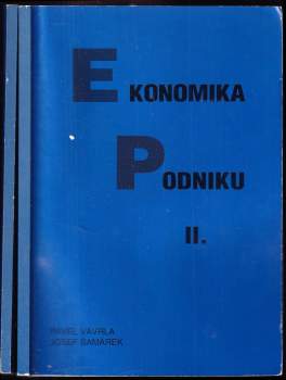 Pavel Vavrla: Ekonomika podniku