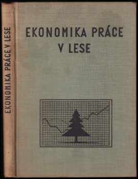 Ekonomika práce v lese