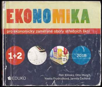 Petr Klínský: Ekonomika pro ekonomicky zaměřené obory středních škol