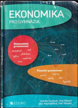 Jarmila Čechová: Ekonomika pro gymnázia