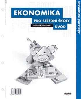 Ekonomika pro střední školy - úvod