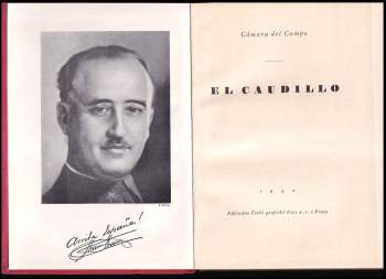 Cámara del Campo: El Caudillo