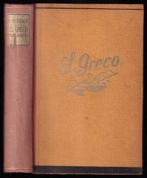 Simon Vestdijk: El Greco, malíř absolutna