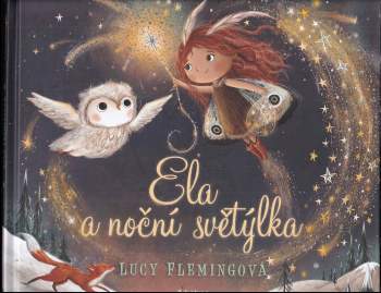 Lucy Fleming: Ela a noční světýlka