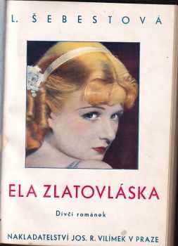 Luisa Šebestová: Ela zlatovláska