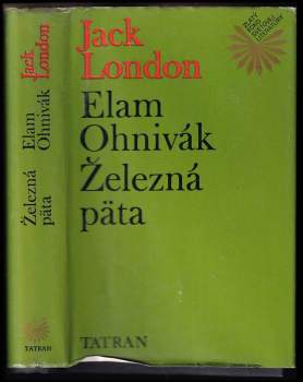 Elam Ohnivák ; Železná päta