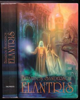 Brandon Sanderson: Elantris
