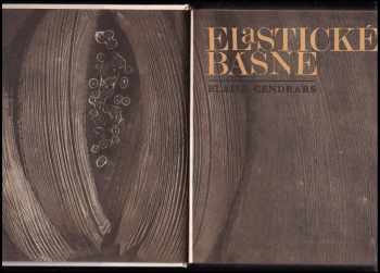 Blaise Cendrars: Elastické básne