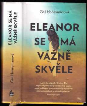 Eleanor se má vážně skvěle