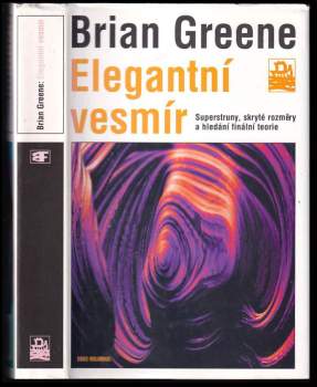 B Greene: Elegantní vesmír
