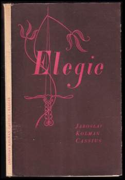 Jaroslav Kolman Cassius: Elegie