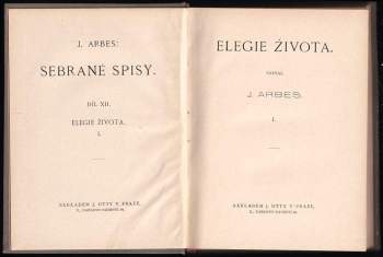 Jakub Arbes: Elegie života