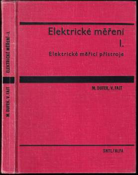 Milan Dufek: Elektrická měření