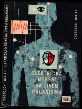 Elektrická měření na živém organismu