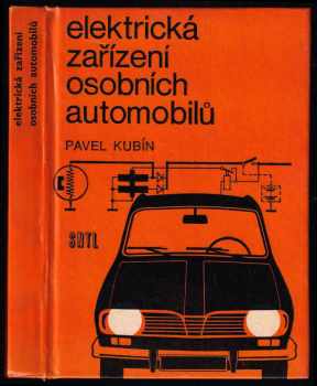 Pavel Kubín: Elektrická zařízení osobních automobilů