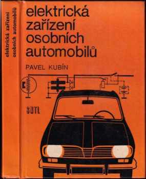 Pavel Kubín: Elektrická zařízení osobních automobilů