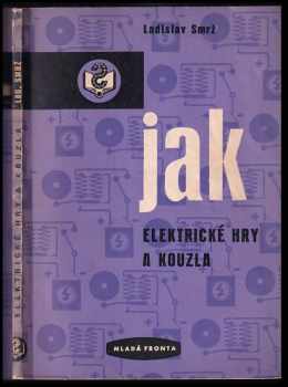 Elektrické hry a kouzla