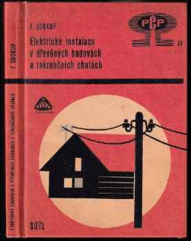 Elektrické instalace v dřevěných budovách a rekreačních chatách