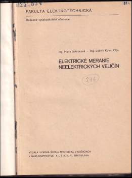Ludvík Kuhn: Elektrické meranie neelektrických veličín