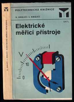 Ivan Krejčí: Elektrické měřicí přístroje