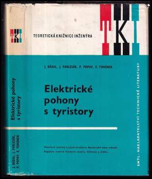 Jiří Bádal: Elektrické pohony s tyristory