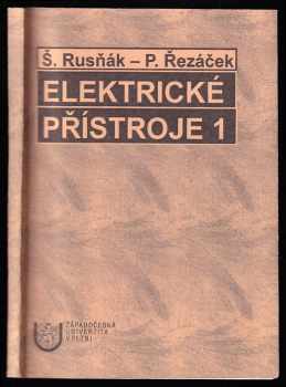 Štěpán Rusňák: Elektrické přístroje 1