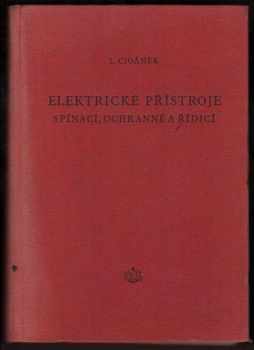 Elektrické přístroje spínací, ochranné a řídicí