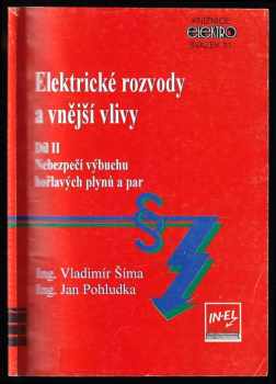 Elektrické rozvody a vnější vlivy - Díl II, - Nebezpečí výbuchu hořlavých plynů a par