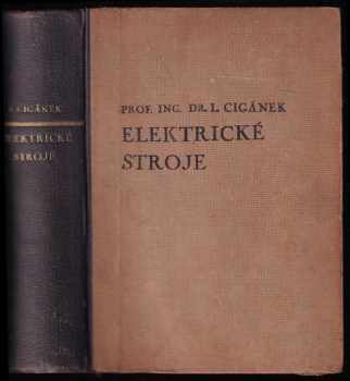 Ladislav Cigánek: Elektrické stroje