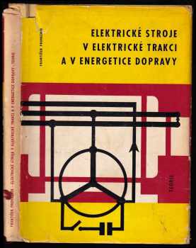 Elektrické stroje v elektrické trakci a v energetice dopravy